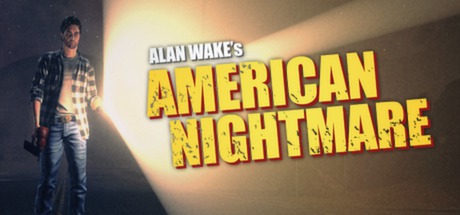 《心灵杀手：美国噩梦 Alan Wake’s American Nightmare》蒹葭汉化版-汉化补丁-修改器-词汇表